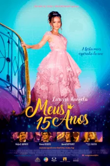 Meus 15 anos / Longa